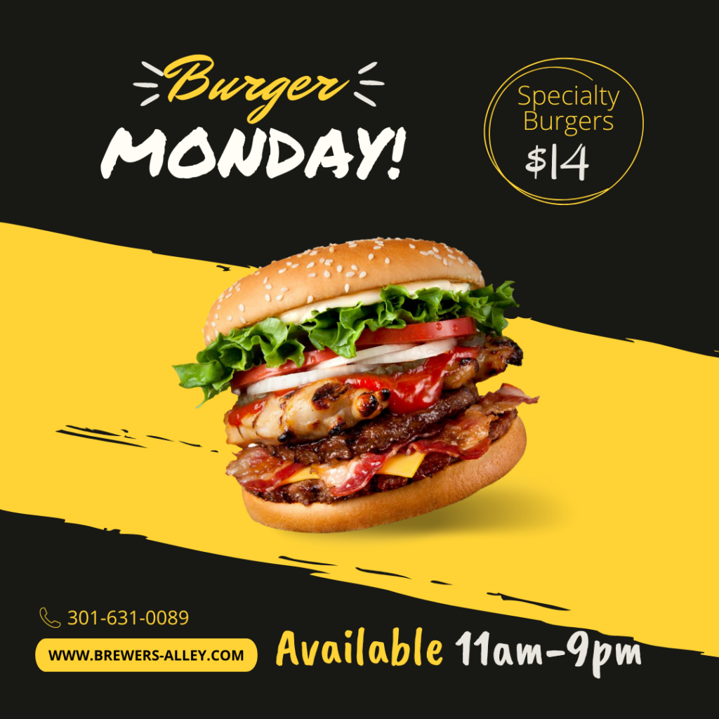 Burger Monday!