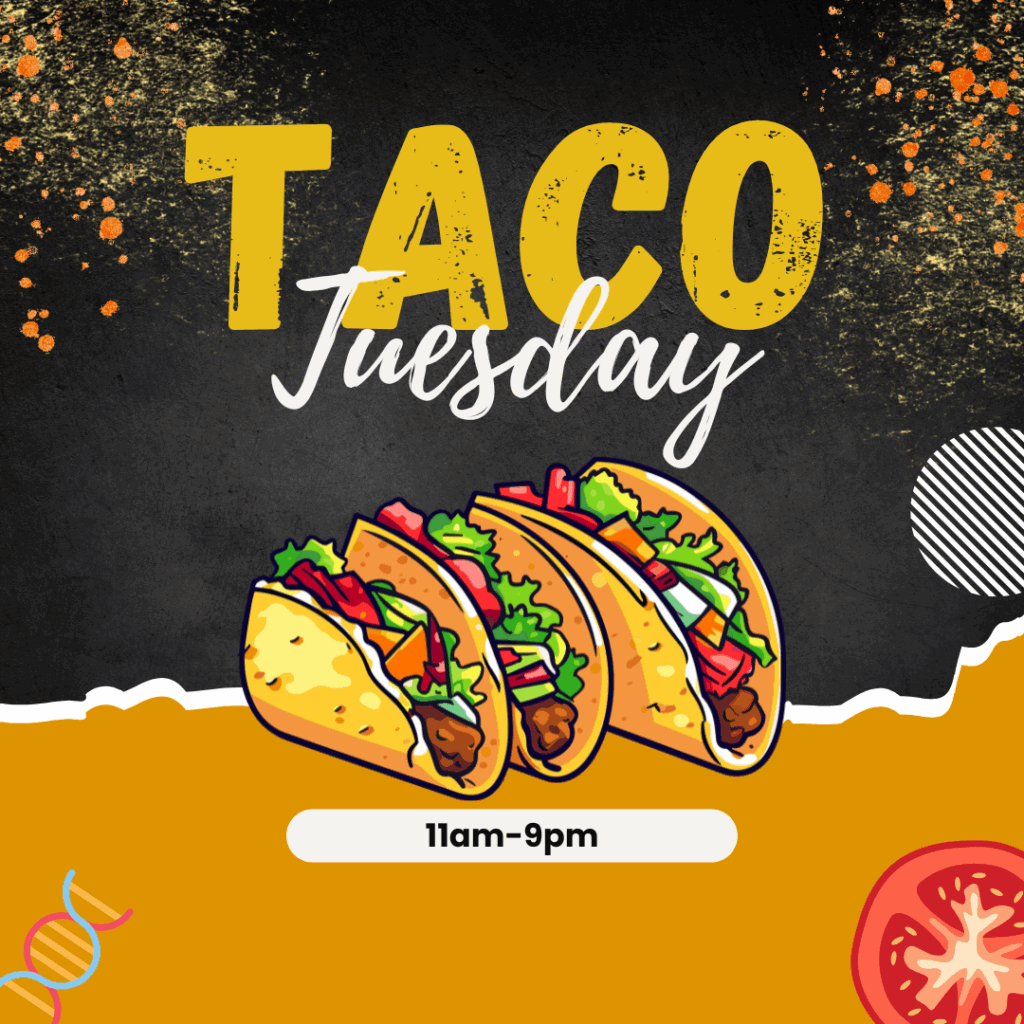 Taco Tuesday!